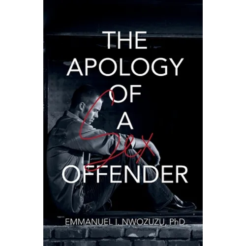 The Apology of a Sex Offender