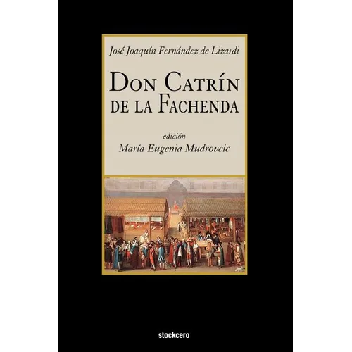 Don Catrin de La Fachenda