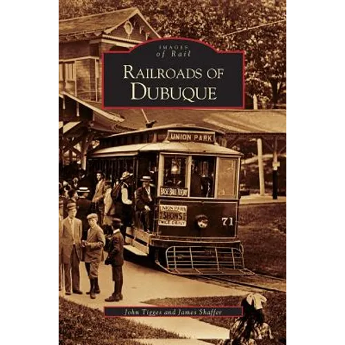 Railroads of Dubuque