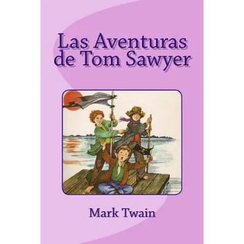 Las Aventuras de Tom Sawyer