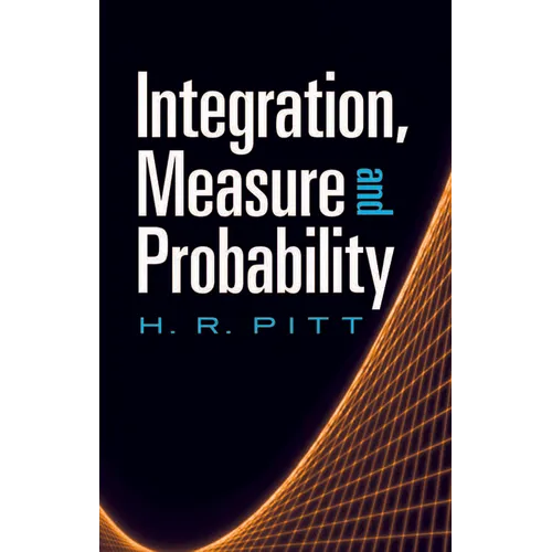Integration, Measure and Probability