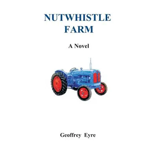 Nutwhistle Farm