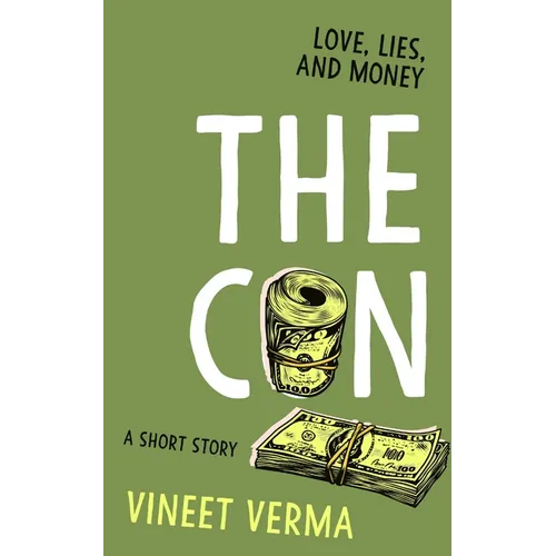 The Con - a short story