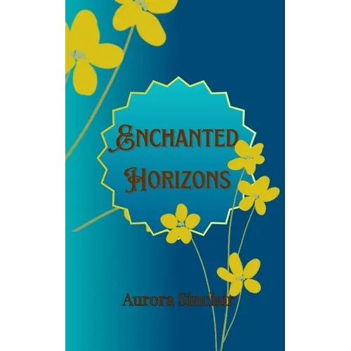 Enchanted Horizons