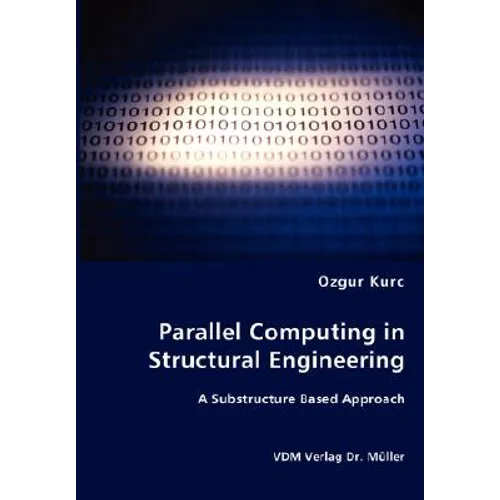 Parallel Computing in Structural Engineering