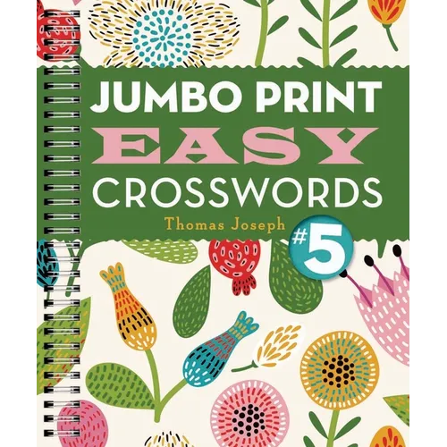 Jumbo Print Easy Crosswords #5