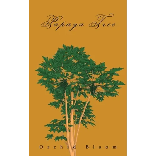 Papaya Tree: A Family Saga in an Indigenous Village in the Cosmopolitan City of Hong Kong