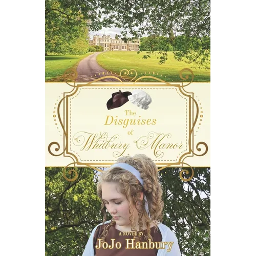 The Disguises of Whitbury Manor