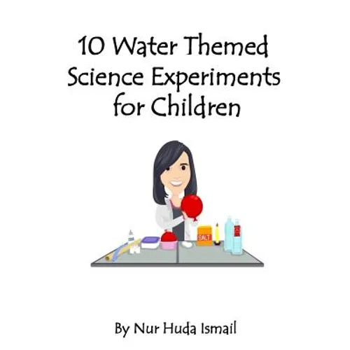 10 Water Themed Science Experiments for Children