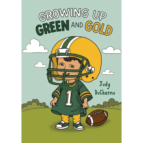 Growing Up Green and Gold