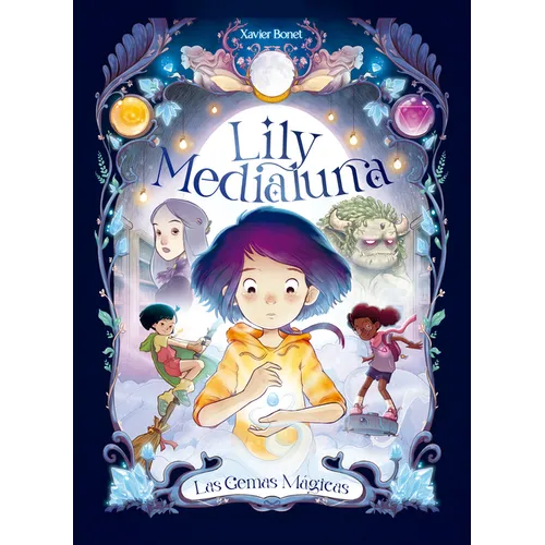 Las Gemas Mágicas / The Magic Gems