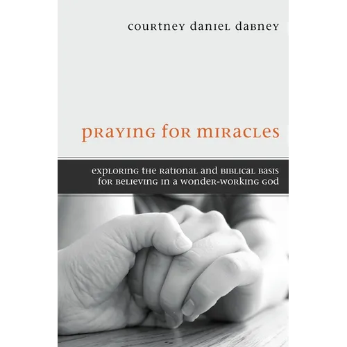 Praying for Miracles