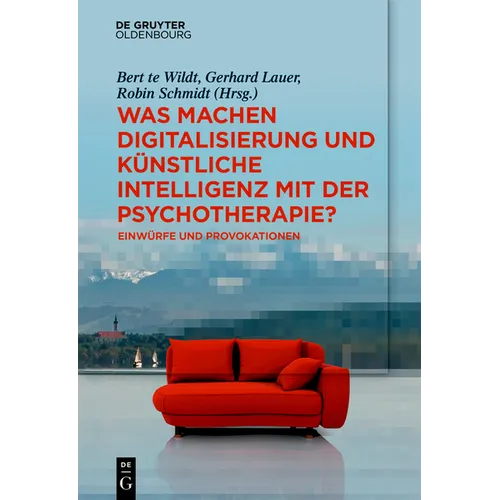 Was machen Digitalisierung und Künstliche Intelligenz mit der Psychotherapie?