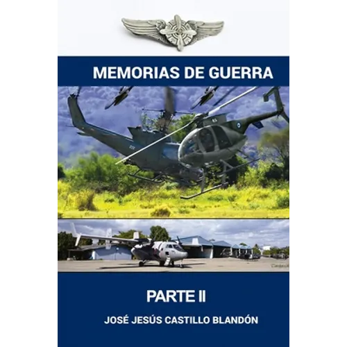 Memorias de Guerra - Edicion Ampliada: El Salvador