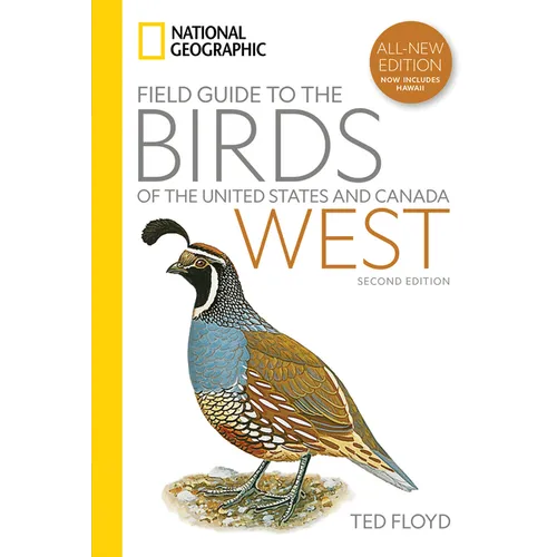 National Geographic Field Guide to the Birds of the United States and Canada--West, 2nd Edition