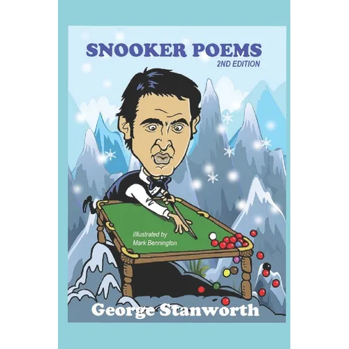 Snooker Poems (2nd Edition): Not For Stuffy Types