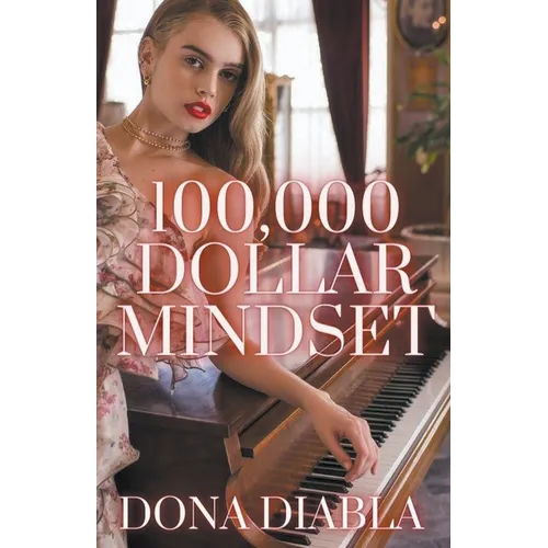 100,000 Dollar Mindset