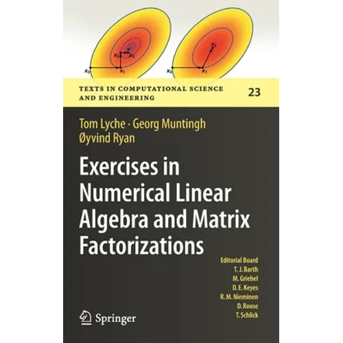 Exercises in Numerical Linear Algebra and Matrix Factorizations