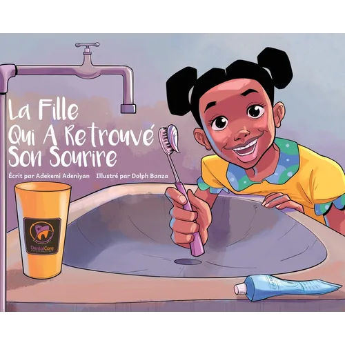 La Fille Qui A Retrouvé Son Sourire