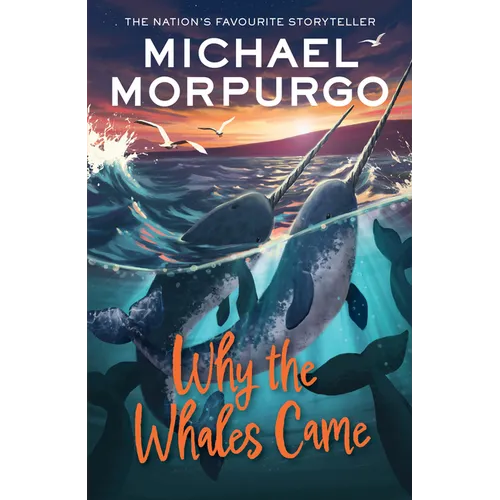 Why the Whales Came
