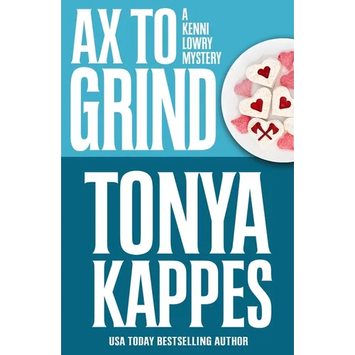 Ax To Grind