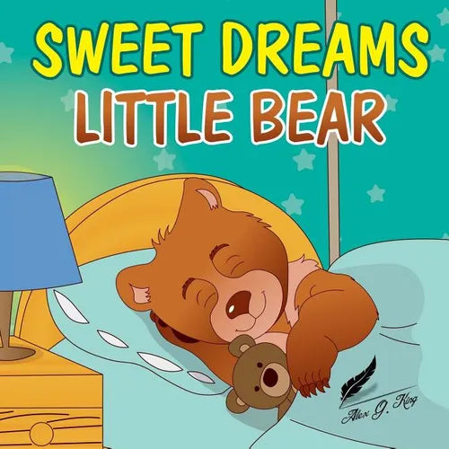 Books for Kids: Sweet Dreams Little Bear: Bedtime story about a little bear who didn't want to sleep, Preschool Books, Picture Books,
