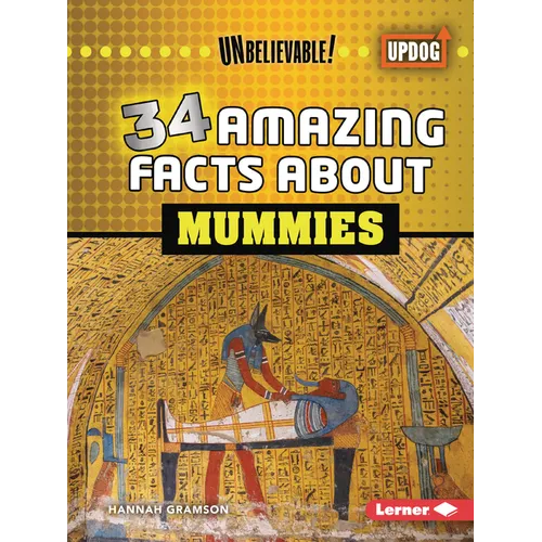 34 Amazing Facts about Mummies