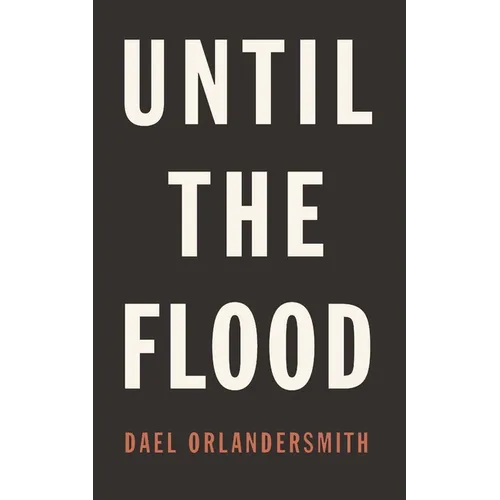 Until the Flood