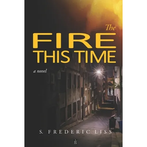 The Fire This Time