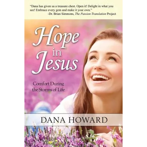Hope in Jesus: Comfort During the Storms of Life