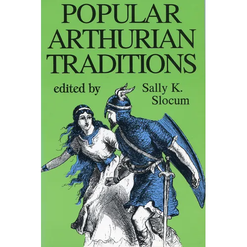 Popular Arthurian Traditions