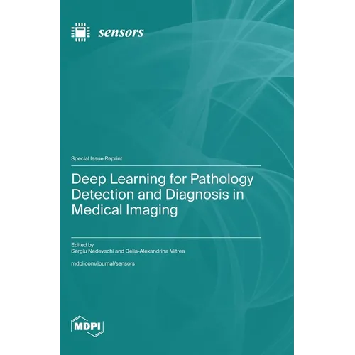 Deep Learning for Pathology Detection and Diagnosis in Medical Imaging