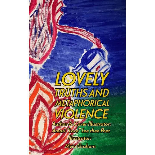 Lovely Truths And Metaphorical Violence