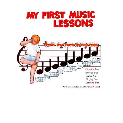 My First Music Lessons: from my toes to my nose