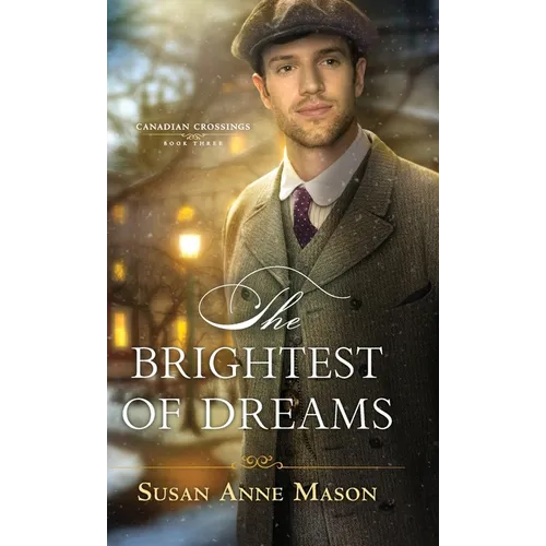 The Brightest of Dreams