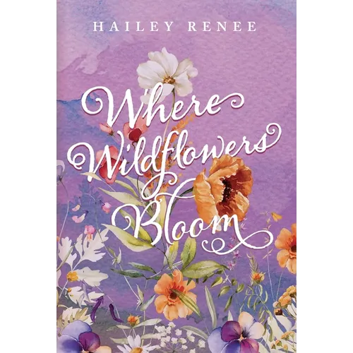 Where Wildflowers Bloom