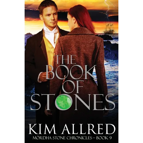 The Book of Stones: Time Travel Adventure Romance