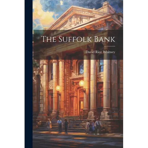 The Suffolk Bank
