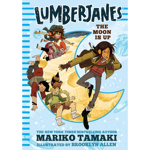 Lumberjanes: The Moon Is Up