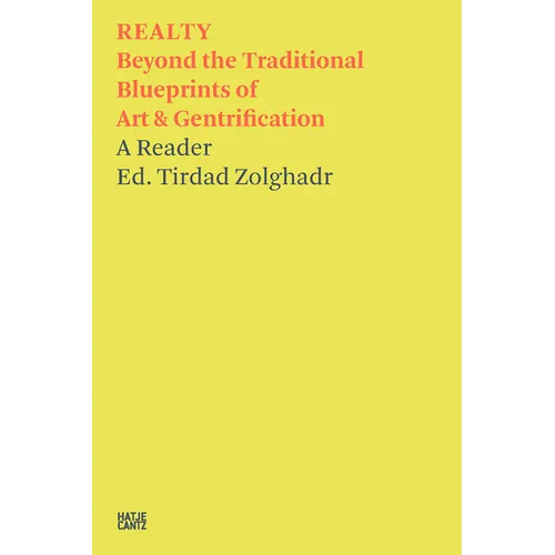 Realty: Beyond the Traditional Blueprints of Art & Gentrification
