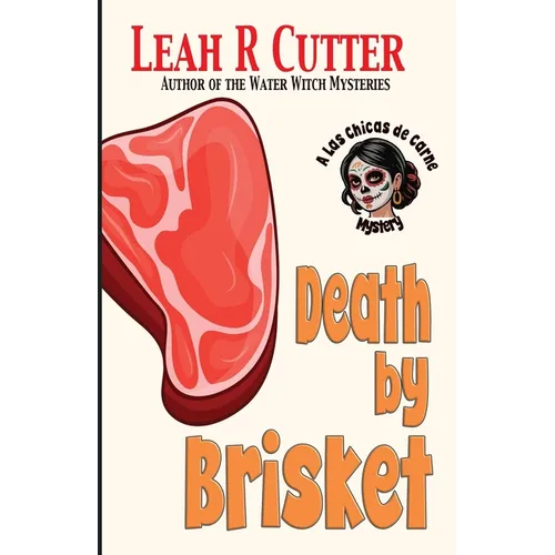 Death by Brisket