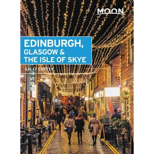 Moon Edinburgh, Glasgow & the Isle of Skye