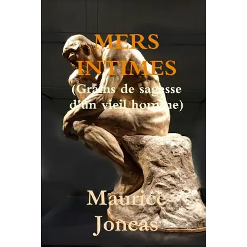 Mers intimes(Grains de sagesse d'un vieil homme)