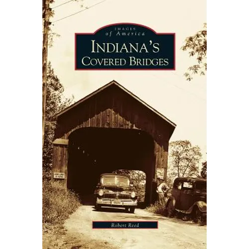 Indiana's Covered Bridges