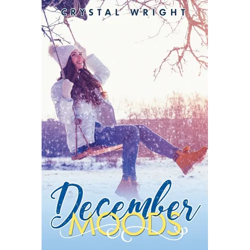 December Moods