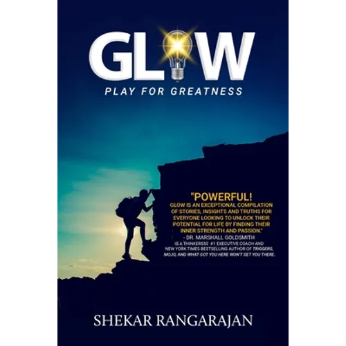 Glow: Play For Greatness