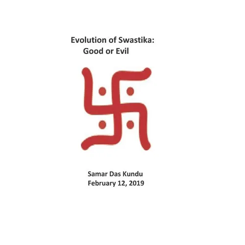 Evolution of Swastika: Good or Evil