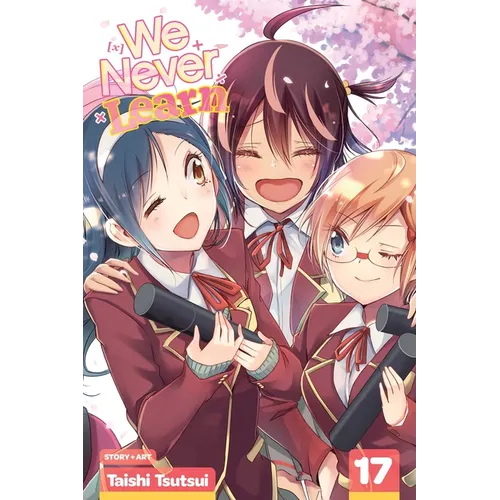 We Never Learn, Vol. 17: The Ephemeral Mermaid Sprinkles Into the Promised [X]