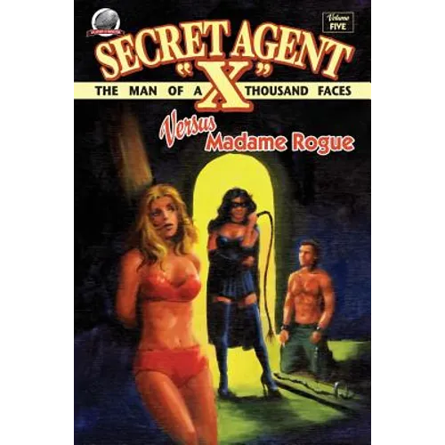 Secret Agent "X"- Volume Five