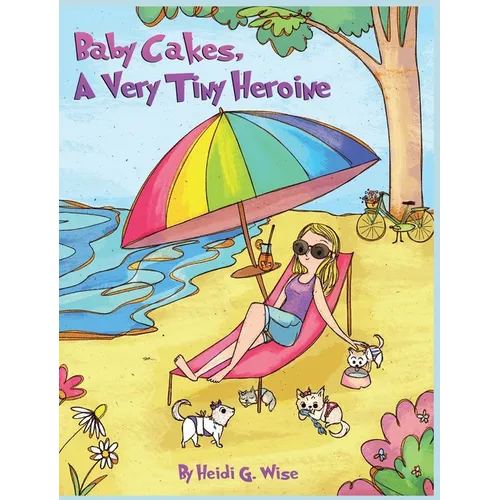 Baby Cakes A Very Tiny Heroine